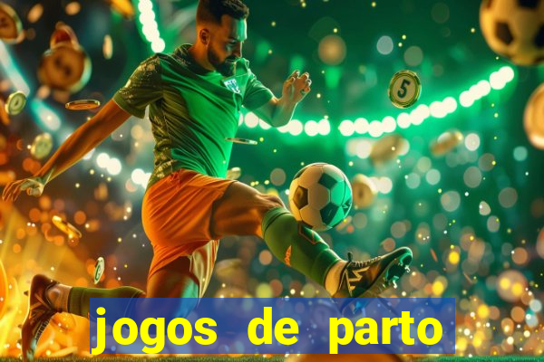 jogos de parto normal realista